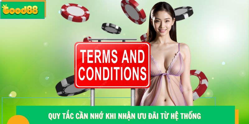 Quy tắc cần nhớ khi nhận ưu đãi từ hệ thống